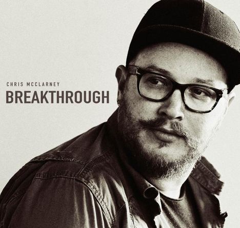 Chris McClarney: Breakthrough D, CD