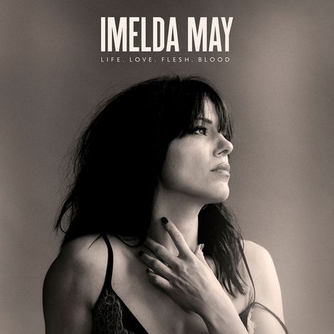 Imelda May: Life Love Flesh Blood, LP