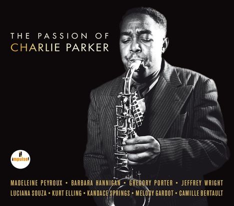 The Passion Of Charlie Parker, CD