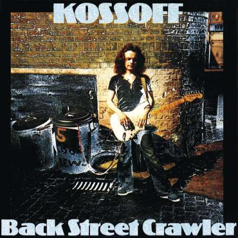 Paul Kossoff: Back Street Crawler, LP