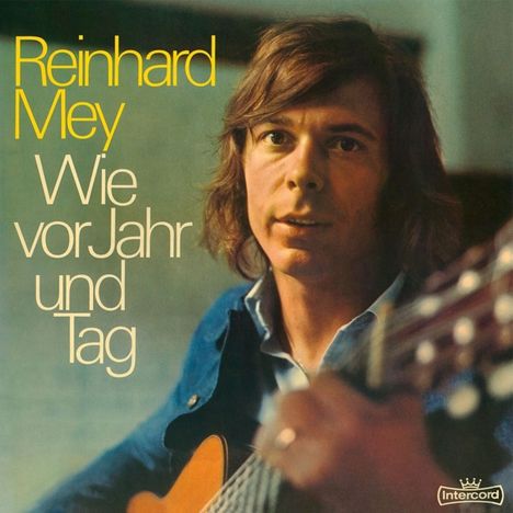 Reinhard Mey (geb. 1942): Wie vor Jahr und Tag (180g), LP