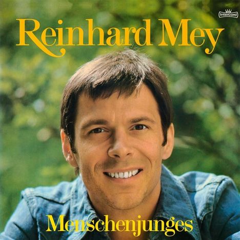 Reinhard Mey (geb. 1942): Menschenjunges (180g), LP