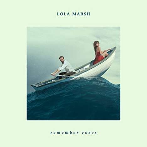 Lola Marsh: Remember Roses (Limited-Edition), CD