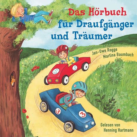 Martina Baumbach: Das Hörbuch für Draufgänger und Träumer, CD