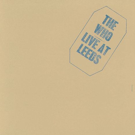 The Who: Live At Leeds (remastered) (180g), LP