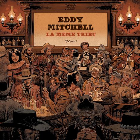 Eddy Mitchell: La Meme Tribu Volume 1, CD