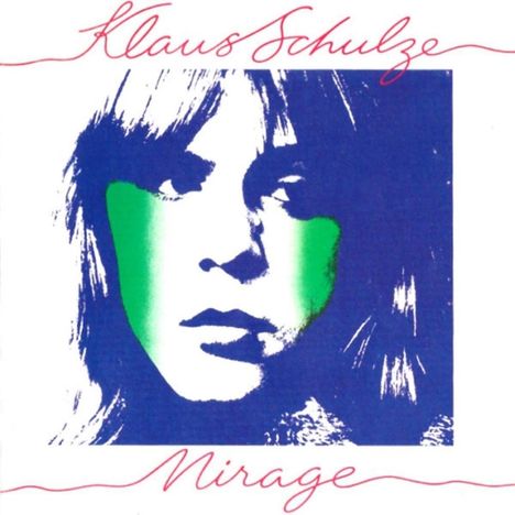 Klaus Schulze: Mirage (remastered 2017) (180g), LP