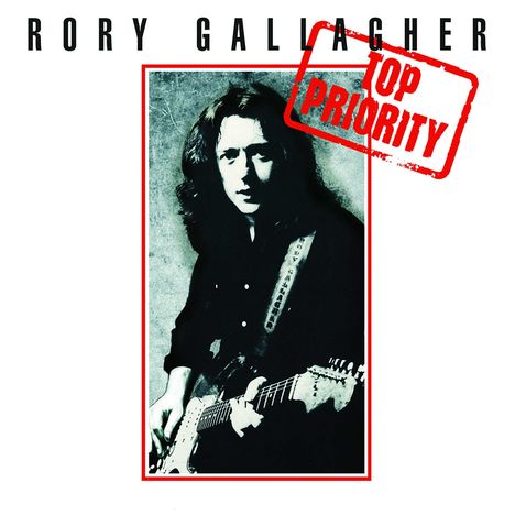 Rory Gallagher: Top Priority (remastered 2012) (180g), LP