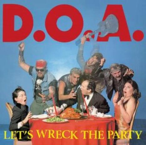 D.O.A.: Let's Wreck The Party, LP