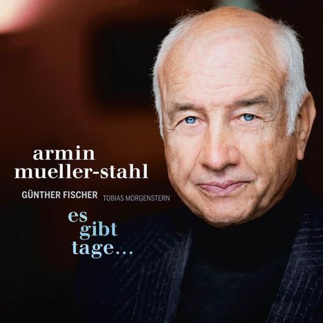 Armin Mueller-Stahl: Es gibt Tage..., CD