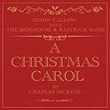 Simon Callow: A Christmas Carol By Charles Dickens, 2 CDs
