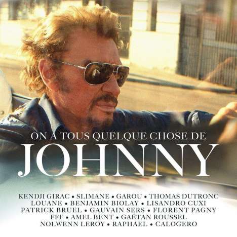On A Tous Quelque Chose De Johnny, CD