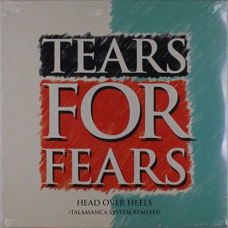 Tears For Fears: Head Over Heels (Talamanca System Remixes), Single 12"