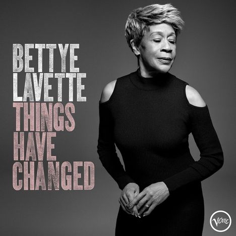 Bettye LaVette: Things Have Changed, 2 LPs