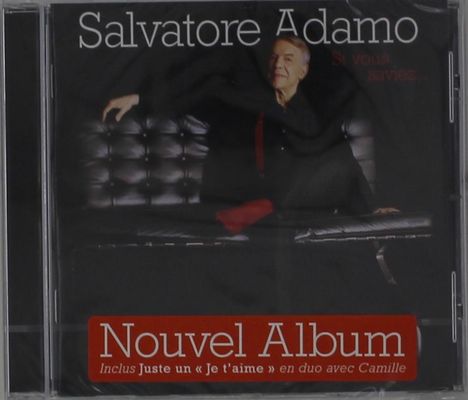 Salvatore Adamo: Si Vous Saviez..., CD