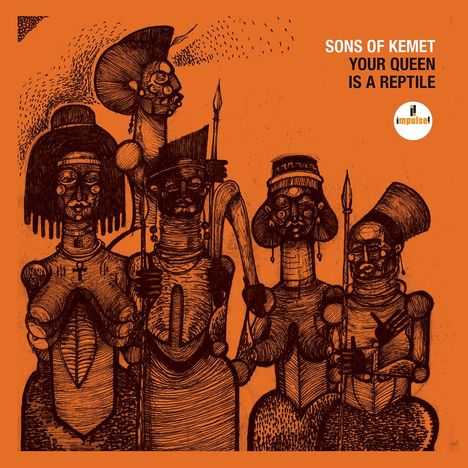 Sons Of Kemet: Your Queen Is A Reptile, 2 LPs
