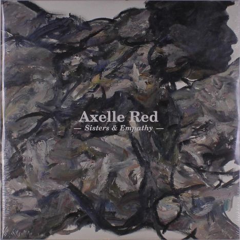 Axelle Red: Sisters &amp; Empathy, 2 LPs