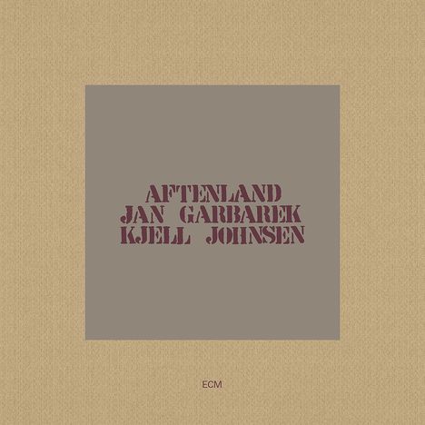 Jan Garbarek &amp; Kjell Johnsen: Aftenland (Touchstones), CD