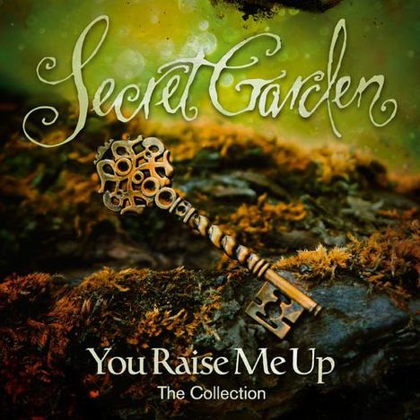 Secret Garden: You Raise Me Up: The Collection, CD