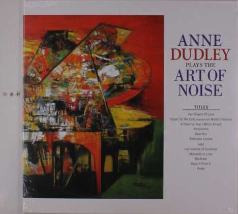 Anne Dudley (geb. 1956): Anne Dudley Plays The Art Of Noise, LP
