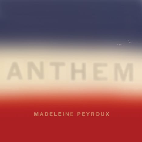 Madeleine Peyroux (geb. 1974): Anthem (Limited-Edition), CD