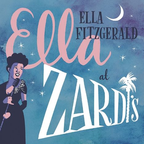 Ella Fitzgerald (1917-1996): Ella At Zardi's: Live 1956 (180g), 2 LPs