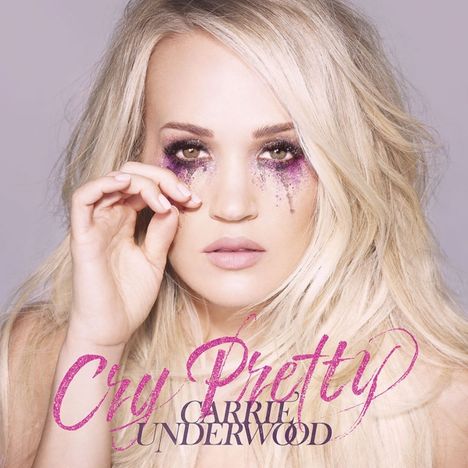 Carrie Underwood: Cry Pretty (Pink Vinyl), LP