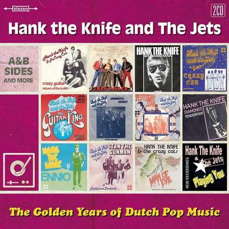 Hank The Knife &amp; The Jets: The Golden Years Of Dutch Pop Music, 2 CDs