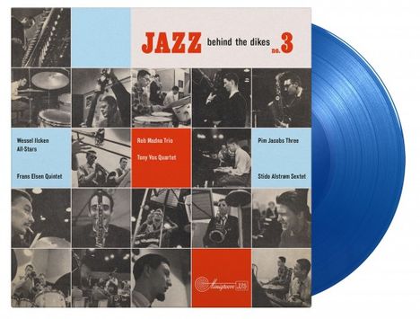 Jazz Behind The Dikes Vol. 3 (180g) (Limited Numbered Edition) (Blue Vinyl), LP