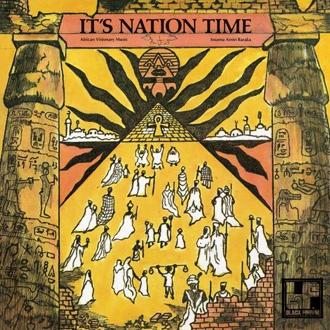 Imamu Amiri Baraka: It's Nation Time - African Visionary Music (Limited-Edition), LP