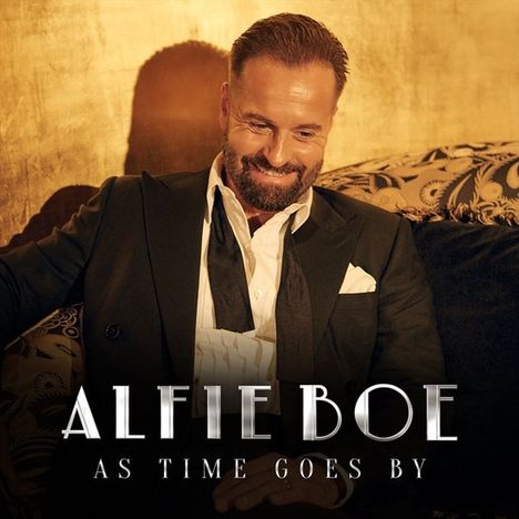 Alfie Boe (geb. 1973): As Time Goes By, CD