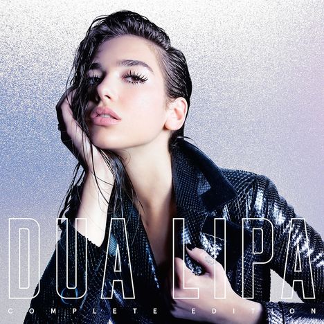 Dua Lipa: Dua Lipa (Complete Edition), 2 CDs