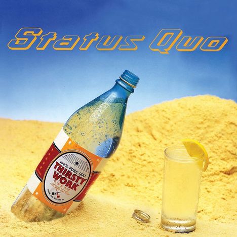 Status Quo: Thirsty Work (Deluxe Edition), 2 CDs