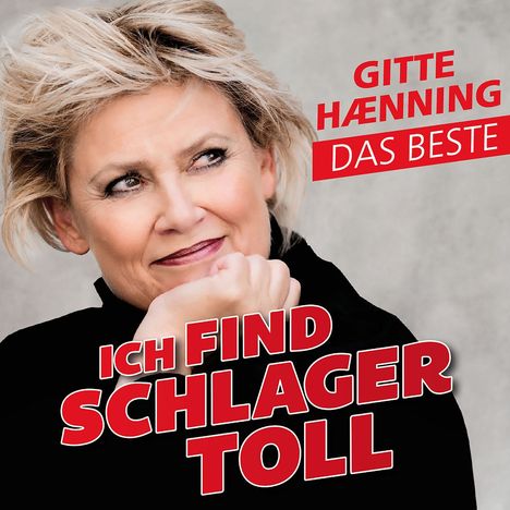 Gitte Haenning: Ich find Schlager toll - Das Beste, CD