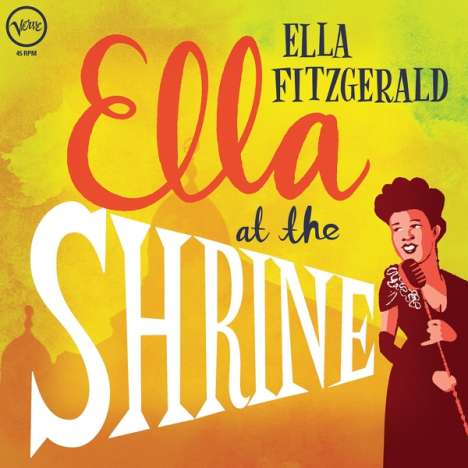 Ella Fitzgerald (1917-1996): Ella At The Shrine: Prelude To Zardi's (180g) (45RPM), LP