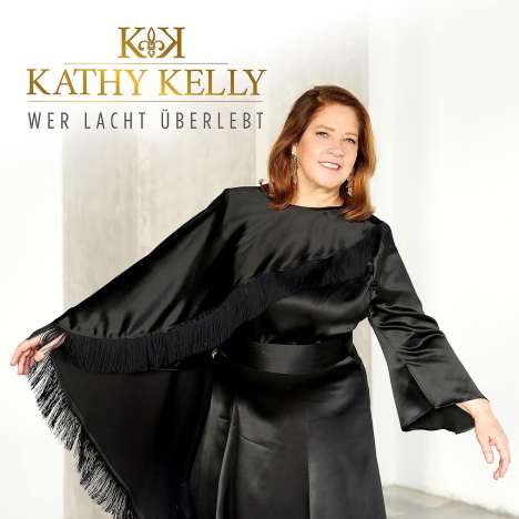 Kathy Kelly: Wer lacht überlebt, CD