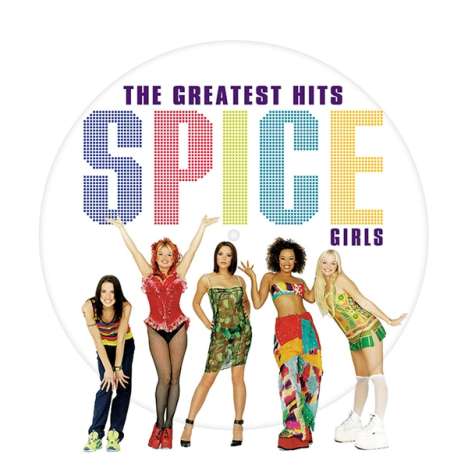 Spice Girls: The Greatest Hits (Limited-Edition) (Picture Disc), LP