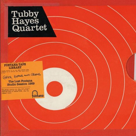 Tubby Hayes (1935-1973): Grits, Beans And Greens: The Lost Fontana Studio Session 1969, CD