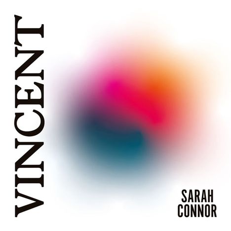 Sarah Connor: Vincent (2-Track), Maxi-CD