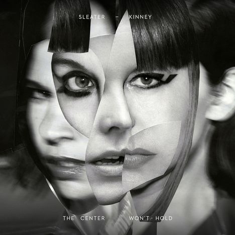 Sleater-Kinney: The Center Won't Hold (180g), LP