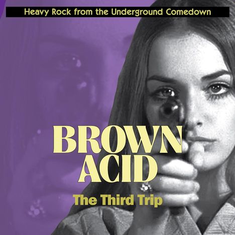 Brown Acid: The Third Trip, CD