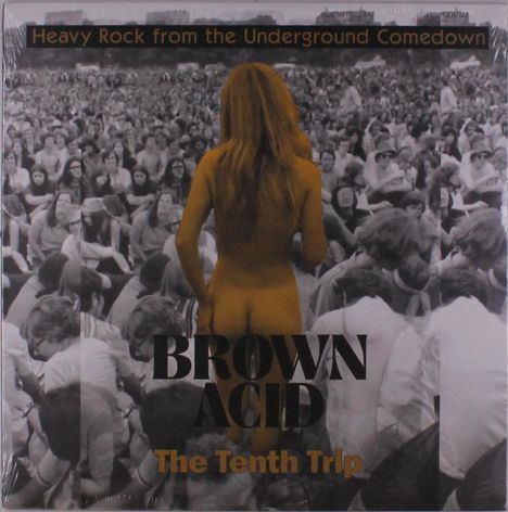 Brown Acid: The Tenth Trip, LP