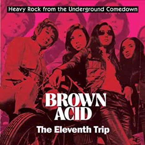 Brown Acid: The Eleventh Trip, CD
