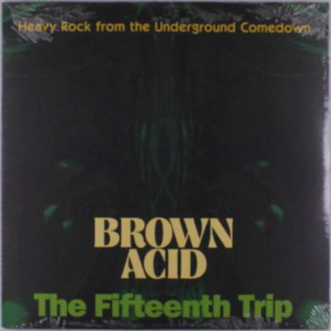 Brown Acid: The Fifteenth Trip, LP