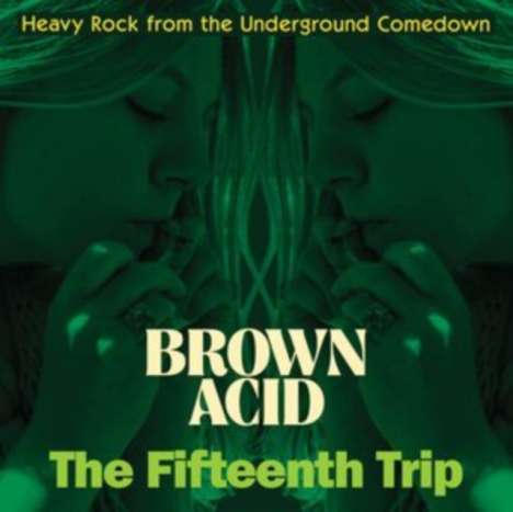 Brown Acid: The Fifteenth Trip, CD