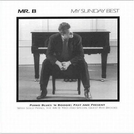 Mr.B: My Sunday Best, CD
