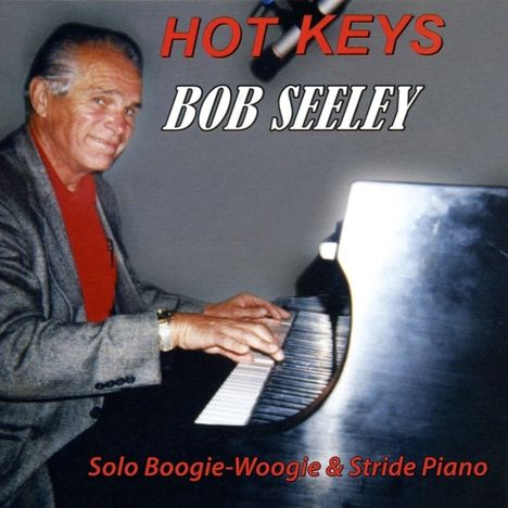 Bob Seeley: Hot Keys, CD