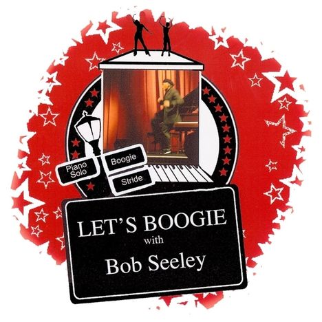 Bob Seeley: Let's Boogie!, CD
