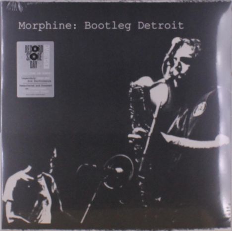 „Morphine: Bootleg Detroit“. Schwarz-weißes Cover mit zwei Musikern, einer spielt ein Saxophon.
