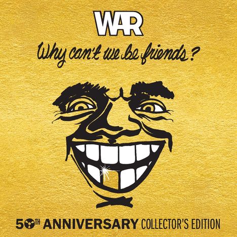 War: Why Can't We Be Friends?(50th Anniversary Edition), 3 LPs